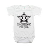 Too Punk Rock For You Skull Short Sleeve Baby Infant Bodysuit