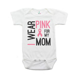 Breast Cancer Awareness I Wear Pink For My Mom Short Sleeve Infant Bodysuit