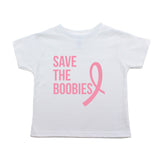 Breast Cancer Awareness Save The Boobies Toddler T-Shirt