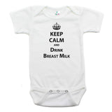 Keep Calm And Drink Breast Milk Short Sleeve Cotton Bodysuit