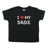 Father's Day I Love My Dads Toddler Short Sleeve T-Shirt