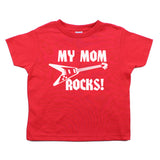 My Mom Rocks! with Guitar Toddler Short Sleeve T-Shirt
