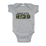 Military Daddy Is My Hero Short Sleeve Infant Baby Bodysuit with Camo Accent