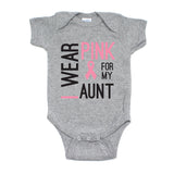 Breast Cancer Awareness I Wear Pink For My Aunt Short Sleeve Infant Bodysuit