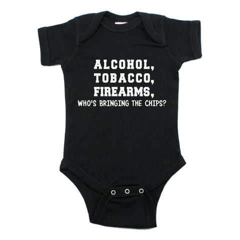 Alcohol Tobacco Firearms. Who's Bringing the Chips? Short Sleeve Baby Bodysuit