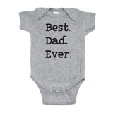 Father's Day Best Dad Ever Short Sleeve Infant Bodysuit
