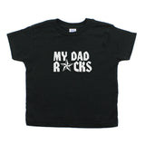 Father's Day My Dad Rocks! Star Toddler Short Sleeve T-Shirt