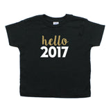 New Years Hello 2017 Toddler Short Sleeve 100% Cotton TShirt