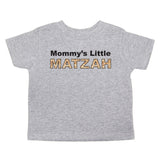 Passover Mommy's Little Matzah Toddler Short Sleeve T-Shirt
