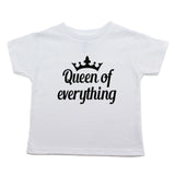 Queen of Everything Toddler Short Sleeve 100% Cotton T-Shirt