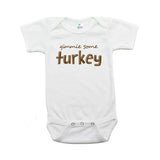 Thanksgiving Gimmie Some Turkey Short Sleeve Infant Bodysuit