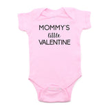 Valentine's Day Mommy's Little Valentine Short Sleeve Infant Bodysuit